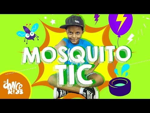 Mosquito Tic - MC Creu - Coreografia | FitDance Kids