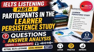(Level- Medium)Actual IELTS listening Participants in the learner Persistence study  Answer Analyses