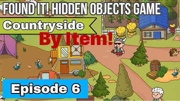 Fount It! Hidden Objects Game Gameplay - Countryside Episode 6
