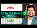 Best Way to Clean Data Effortlessly in Excel | How to Clean Data in Excel ?