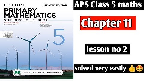 Chapter 11 | Lesson no 2 |Oxford primary mathematics book 5 updated edition