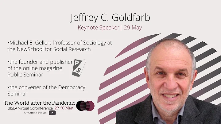 Keynote and discussion with Jeffrey C. Goldfarb | ...