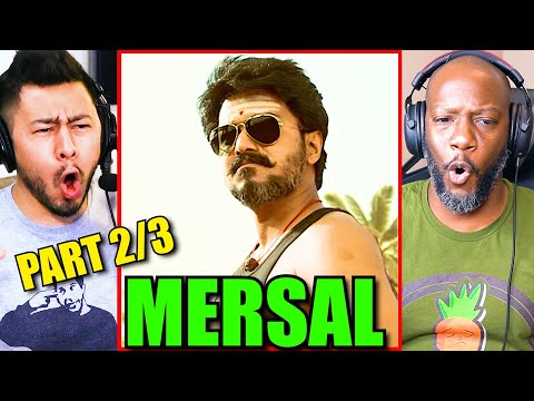 MERSAL  Movie Reaction Part 2! | Thalapathy Vijay | Samantha Ruth Prabhu | Kajal Aggarwal