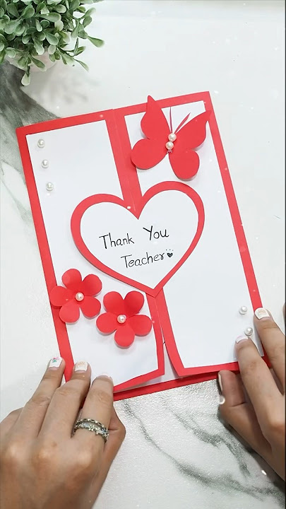 DIY Thank you card for Teacher #diy #teacher  #papercrafts