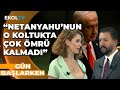 &quot;Netanyahu İçin Sonun Başlangıcı&quot; Ferhat Murat ve Nagehan Alçı İsrail&#39;de Yaşananları Yorumladı!