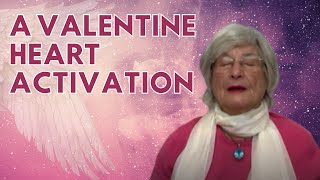 A valentine Heart Activation
