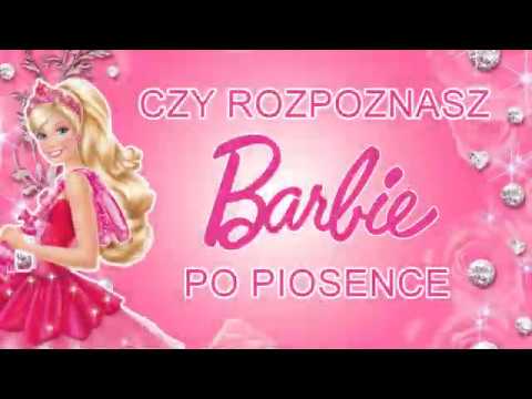 CZY ROZPOZNASZ BARBIE PO PIOSENCE 👸🏼 - CHALLENGE