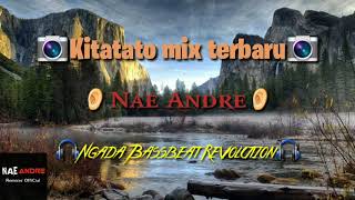 Download Lagu KITATATO LAGU JOGET TERBARU BY NAE ANDRE Official
