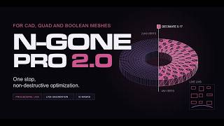 N-Gone Pro 2.0 - New Tools,  New Workflow!