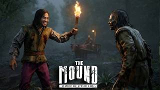 เริ่มหลอนเพราะหล่อน | The Mound: Omen of Cthulhu