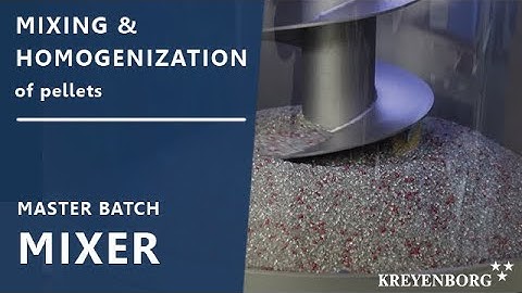 Mixing & homogenization of pellets with Master Batch Mixer