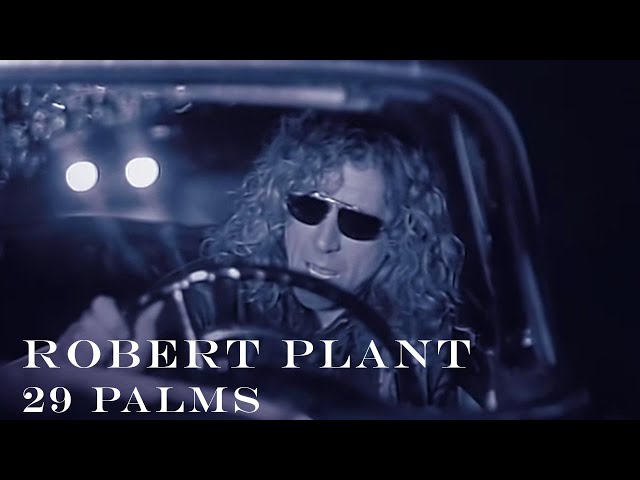 Robert Plant - 29 Palms