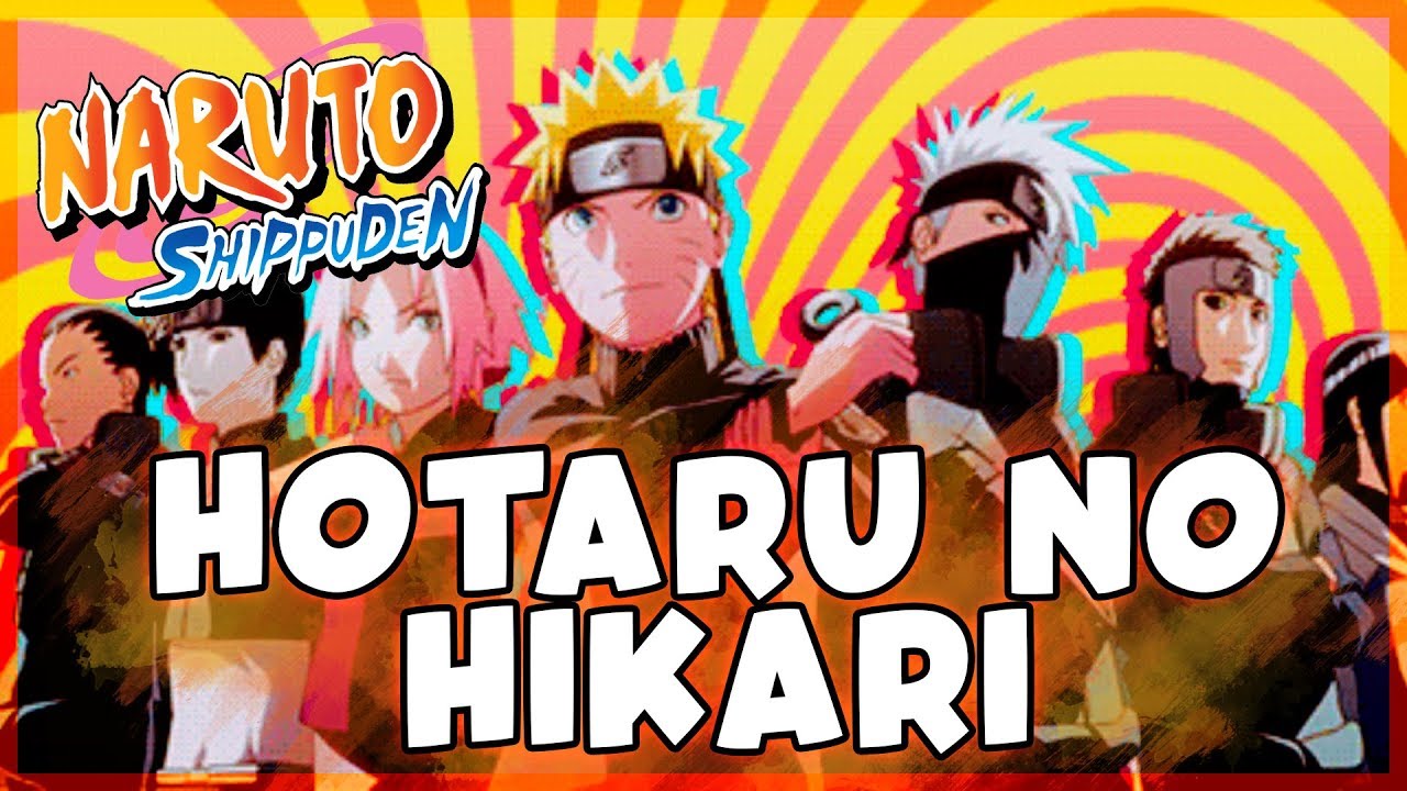 NARUTO SHIPPUDEN - Abertura 5 em Português (Hotaru no Hikari)