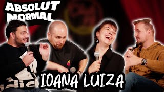 ABSOLUT NORMAL - Ioana Luiza