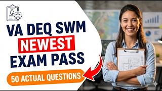 Virginia DEQ SWM Plan Reviewer Certification Exam 2026 | Latest Questions & Answers Guide