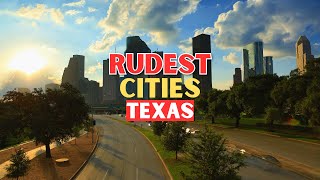 Don't Move Here: The 10 Rudest Cities In Texas