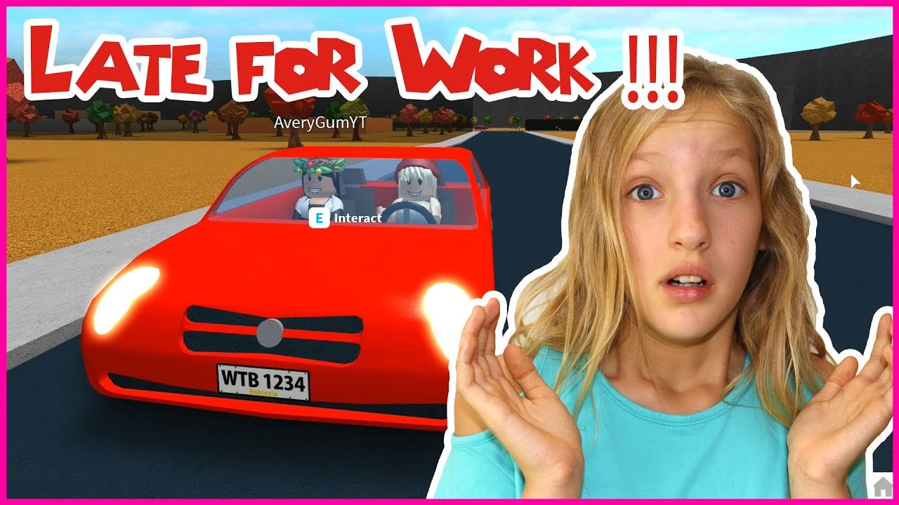 Late For Work I M Getting Fired Youtube - karina playing roblox bloxburg