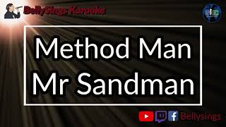 Method Man - Mr Sandman (Karaoke)