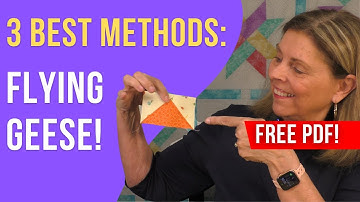 Flying Geese Tutorial: 3 Methoden voor Quilters van Alle Niveaus