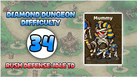 DIAMOND DUNGEON 34 | RUSH DEFENSE: IDLE TD