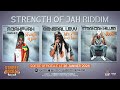 Strength of jah riddim mix