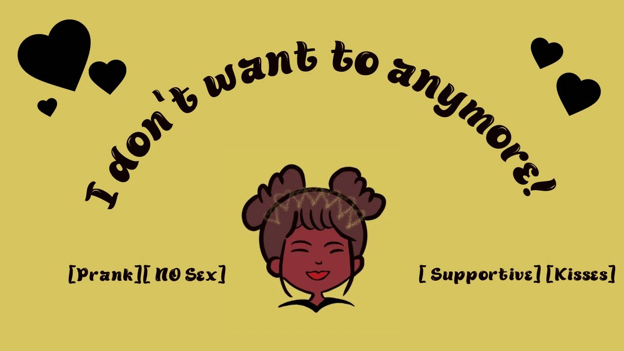 [F4F] [F4A] Telling Your GF you want to be celibate!