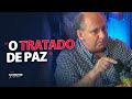 O TRATADO DE PAZ | Lamartine Posella