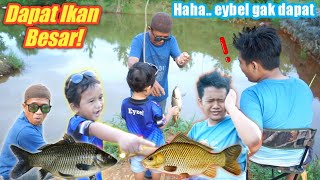 MANCING IKAN DI SUNGAI PART 2 | eybel channel