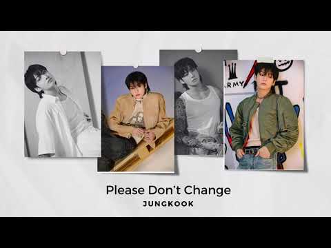 [Ringtone] BTS Jung Kook Please Don't Change part 1