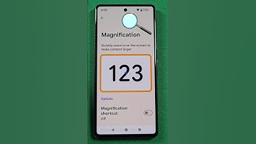 Magnify your display android phone