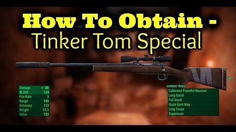 Fallout 4 - Unique Weapon Locations || Tinker Tom Special || HD