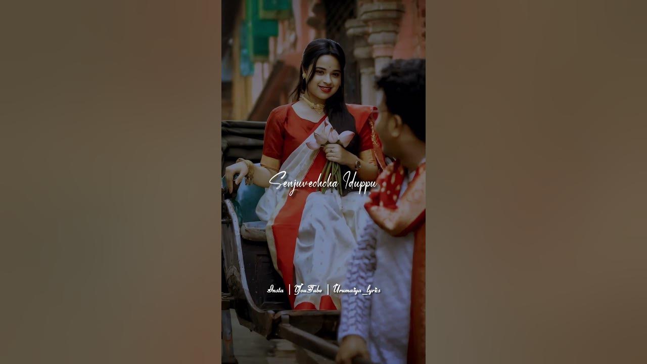 Senjuvechcha Iduppu 💞 whatsapp status video 💞 love status tamil 💞 lyrics status video tamil