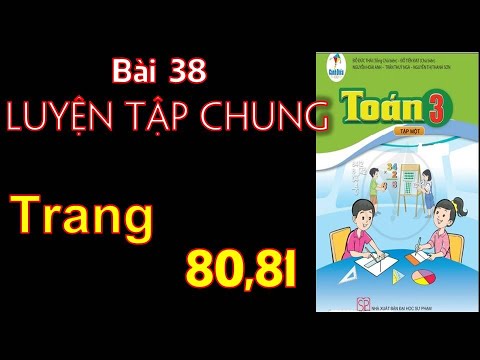Video Toán 3 - Bộ sách cánh diều - tập 1| Bài 38 Luyện tập... - youtube