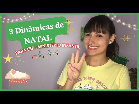 3 Dinâmicas de NATAL para EBD Infantil | Ministério Infantil 🎁❤️