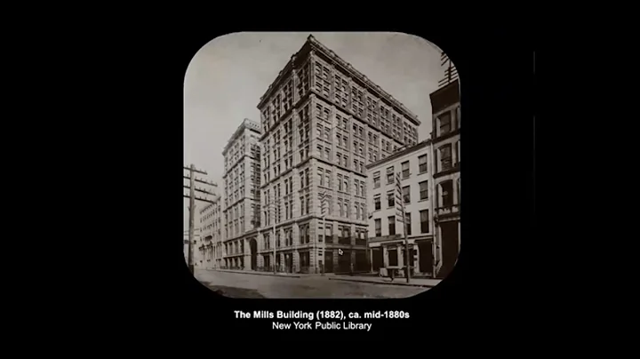 THE MILLS BUILDING  Construction History by Alexan...