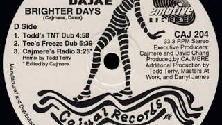 Cajmere Featuring Dajae ‎– Brighter Days (Remixes) (Cajmere's Radio)