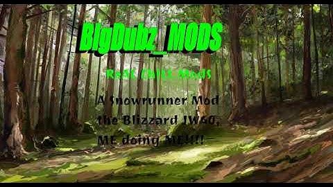 Snowrunner Mod Creation, Project Blizzard