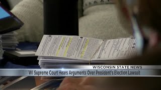 WI Supreme Court Hears Arguments Over President's Election Lawsuit