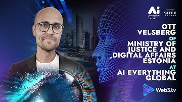 Ott Velsberg, Ministry of Justice and DA, Estonia at Ai Everything Global 2025 Abu Dhabi