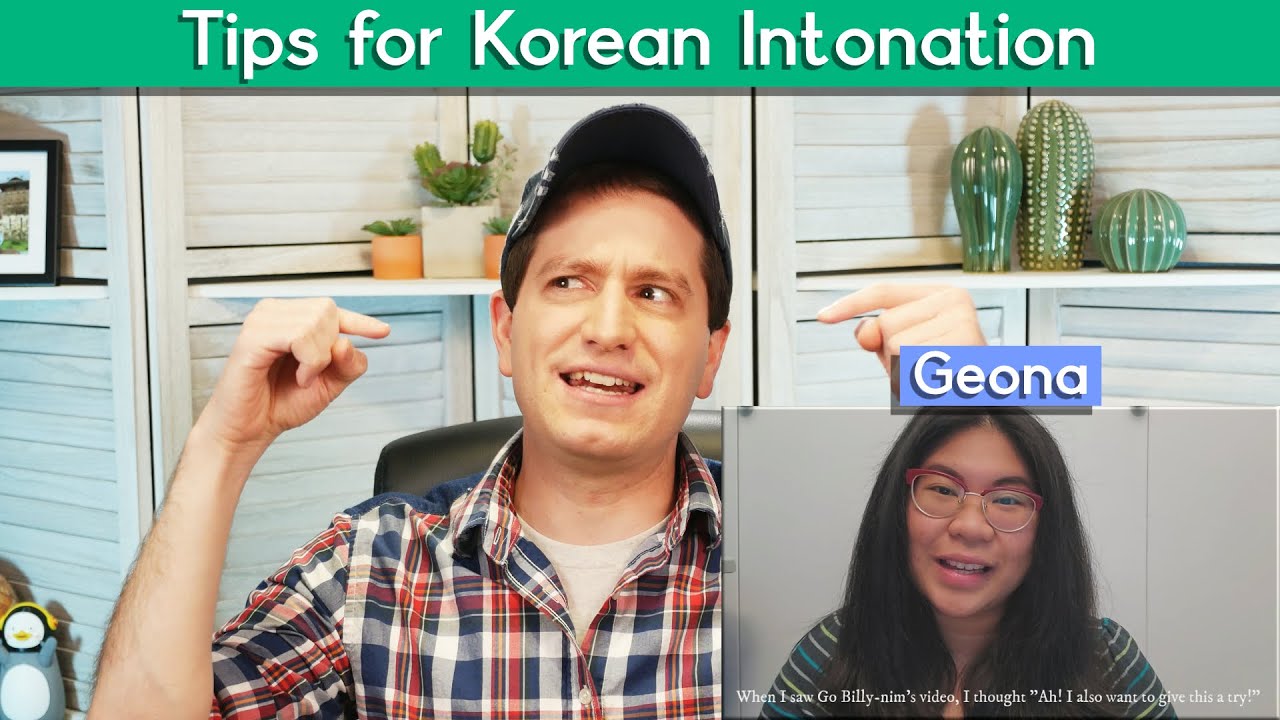 Grading your Korean – More natural intonation | Billy Go