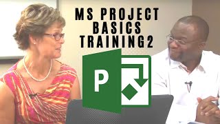 Microsoft Project Training With Mary & Phill - Part 2