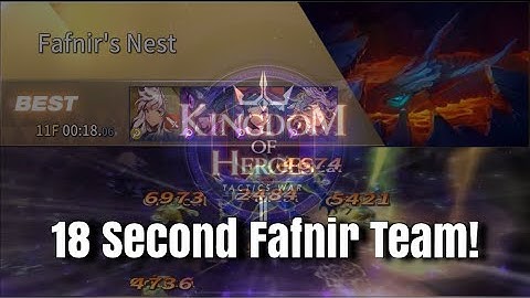 18 Seconds Fastest Fafnir Team?! Kingdom of Heroes: Tactics War