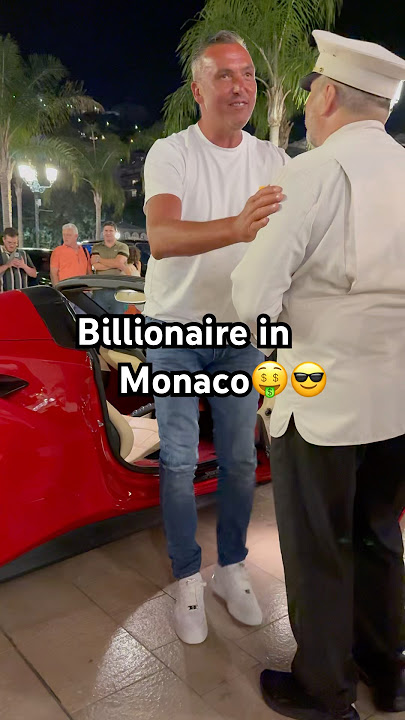 Billionaire in Monaco 🇲🇨🤑#monaco #billionaire