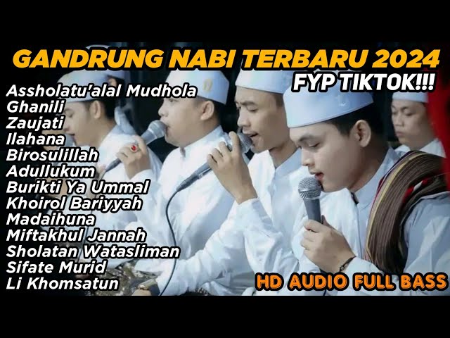 SHOLAWAT GANDRUNG NABI FYP TIKTOK ❗❗ GANDRUNG NABI TERBARU 2024 SHOLAWAT BIKIN CANDU!! class=