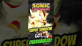 Did You Know About This Secret Overhaul To Super Shadow? Sonic Speed Simulator