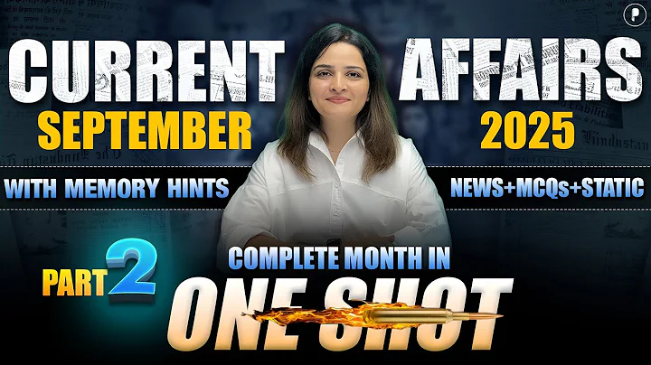 September 2025 Monthly Current Affairs by Parcham Classes | Current Affairs Revision - Part-2
