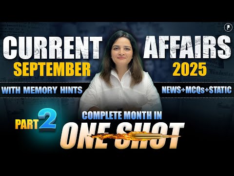 September 2025 Monthly Current Affairs by Parcham Classes | Current Affairs Revision - Part-2