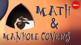Why are manhole covers round? - Marc Chamberland Why are manhole covers round? - Marc Chamberland