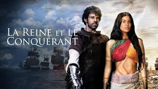 La Reine et le Conquérant- (traduction française) La Reina de indias y el conquistador.