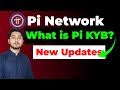 Pi network KYB Kya hotta hy | pi network binance new updates